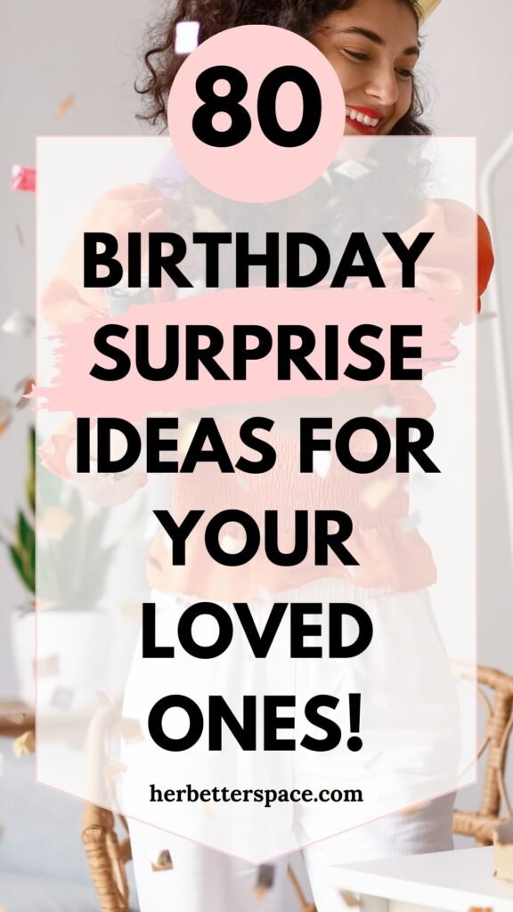 birthday surprise ideas