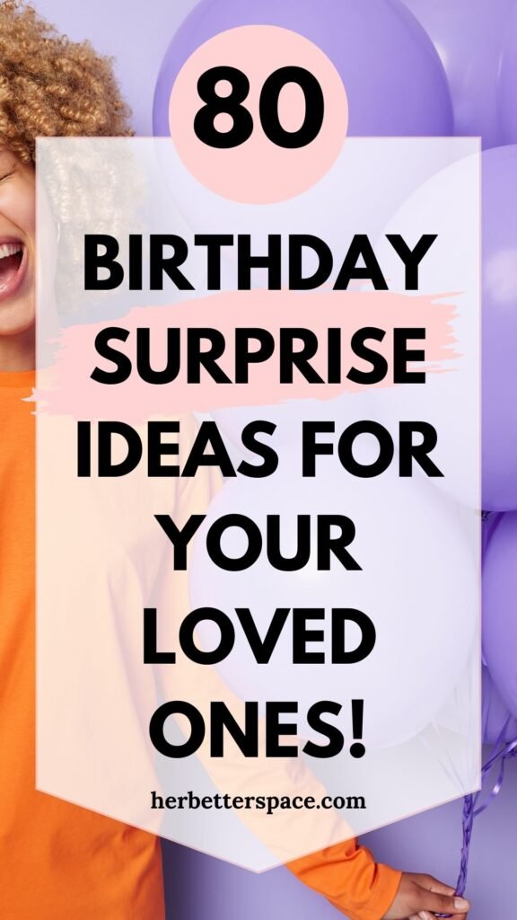 birthday surprise ideas